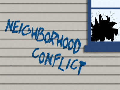 Neighborhood Conflict